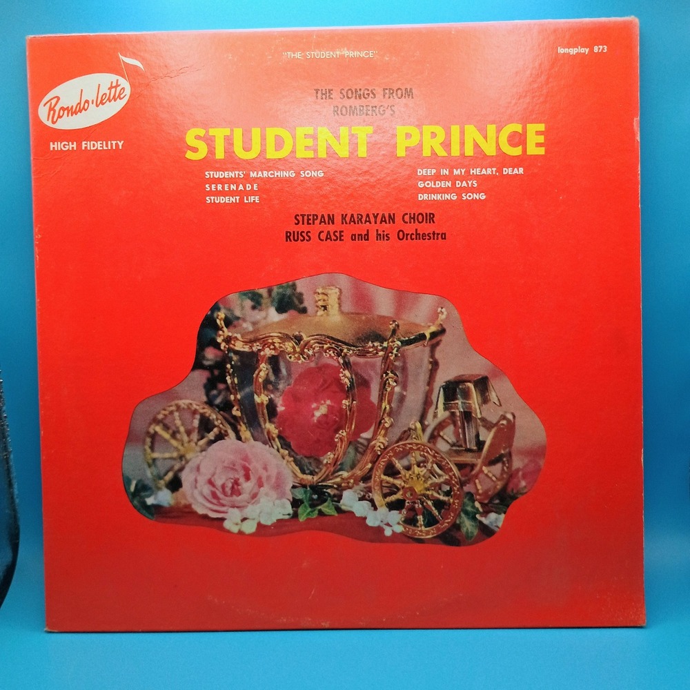 Romberg Student Prince Vinyl LP Rondo-lette 873 Stepan Karayan Choir Russ Case